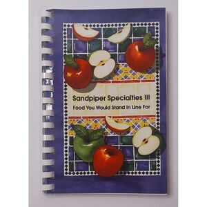 Sandpiper Specialist III CookBook "Food‎ You Would Stand In Line 4" 1973 #11B